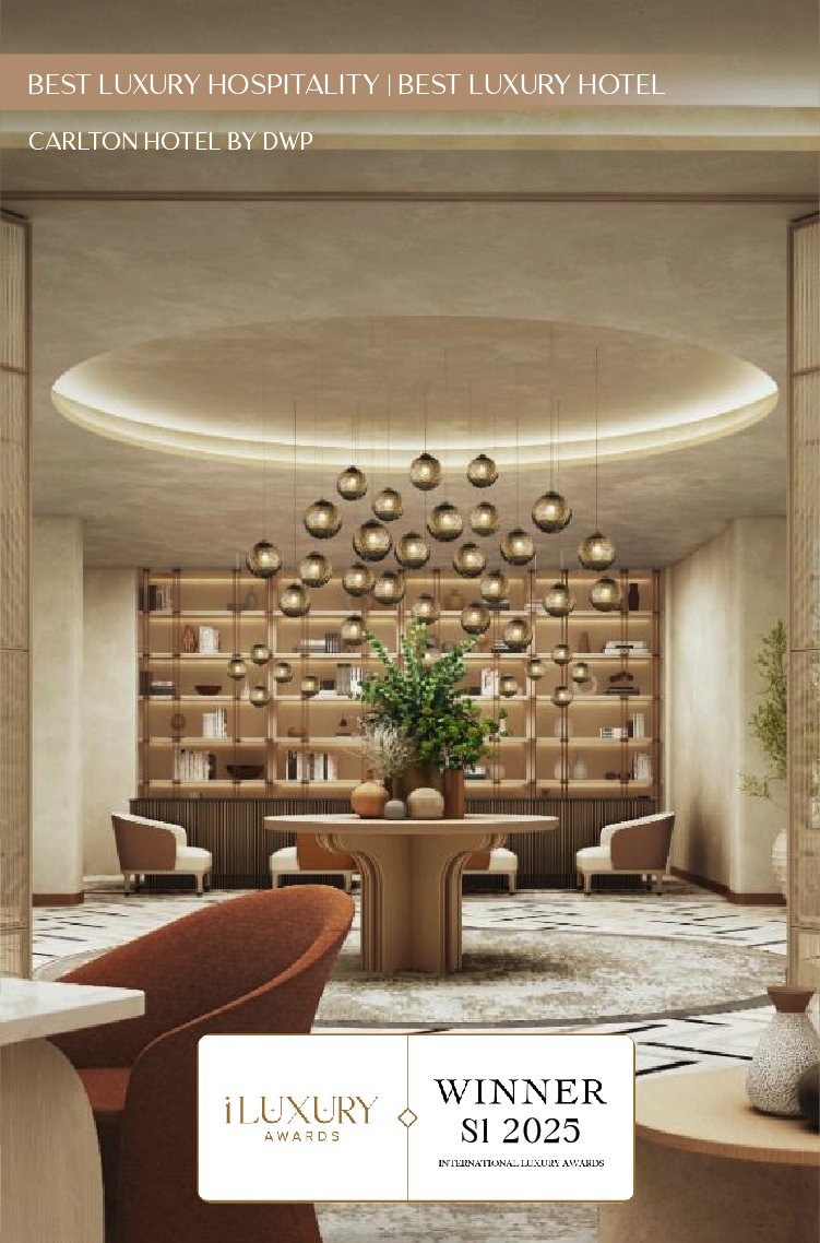iLuxury Awards 2025 Winner - Best Luxury Hospitality - Best Luxury Hotel - Carlton Hotel by DWP